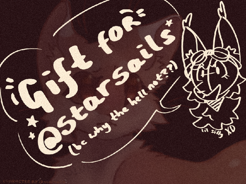 Gift for @starsails !! || fanart!