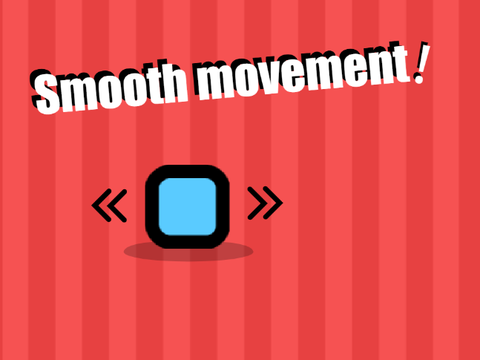 Smooth movement