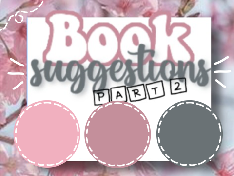 ꕥ┆ book suggestions (part 2)