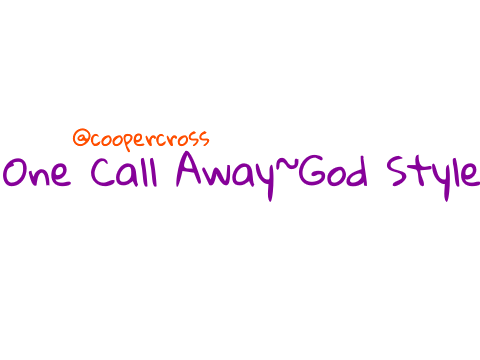 ♫One Call Away~God Style Cover♫