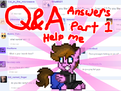 Q&A Answers! (Part 1/2)