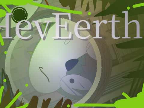 ЯevEerth -File1- 崩落ノ刻