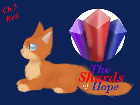 Shards Of Hope - Chapter 3 - Red