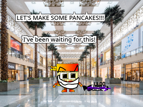 No! Let's make pancakes!