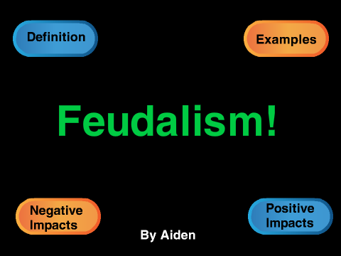 Feudalism - Yr 10 Social Studies Project