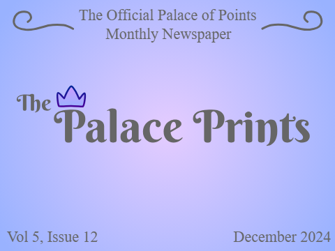 ☆ Vol 5, Issue 12 • The Palace Prints ☆