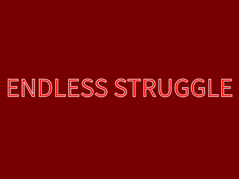 Endless Struggle - DESPOT