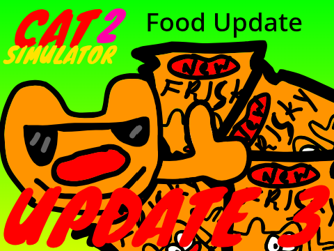 Cat Simulator 2 |Update 3| Food Update