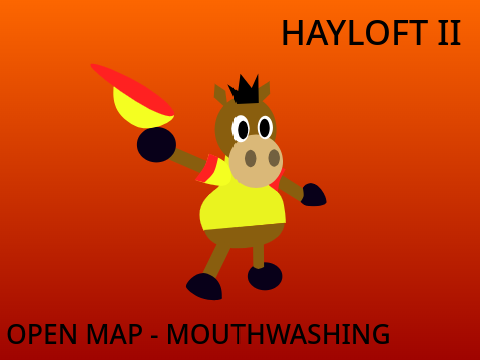 OPEN || Hayloft II || fandom MAP || Mouthwashing