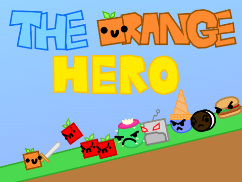 The Orange Hero!#trending #Games #All #popular #new remix