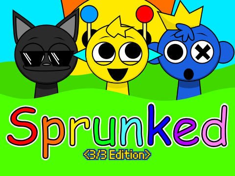 Sprunked <3/3 Edition> [Sprunked Up] (OG-Style Sprunked)