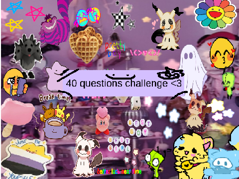 ✨ 40 random questions about you ✨ 