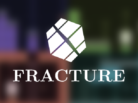 FRACTURE
