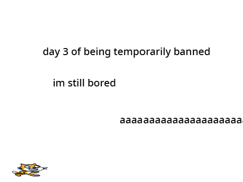 day 3 of being banned