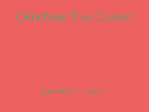Christmas Tree Clicker