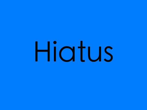Hiatus