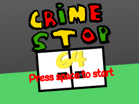 CrimeStop 64 BETA
