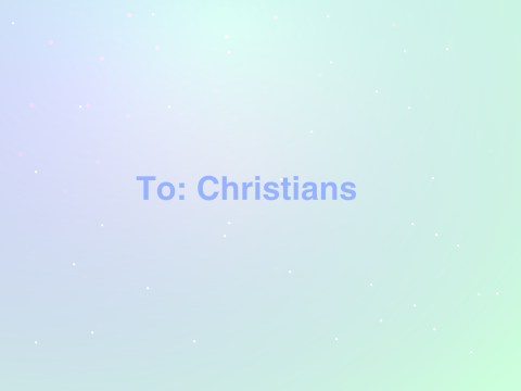 To Christians