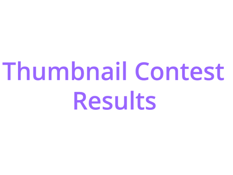 Thumbnail Contest Results