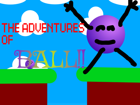 THE ADVETURES OF BALL. . . #platformer #fun #game 