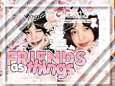 friends as..