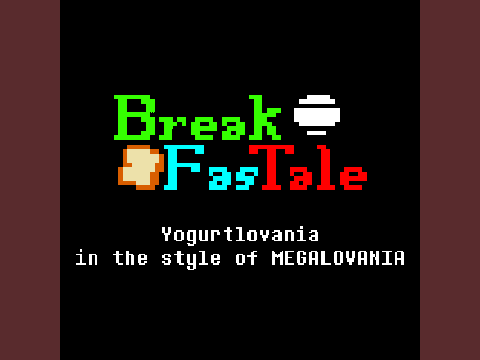 Yogurtlovania in the style of MEGALOVANIA