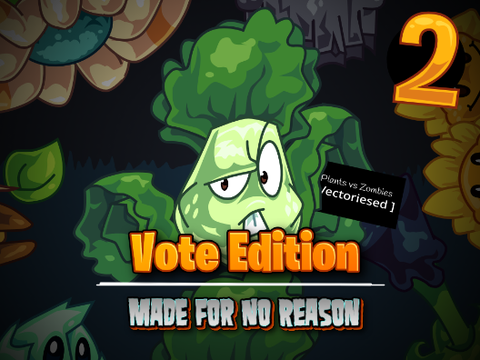 Plants vs Zombies : Vectorised - Vote 2