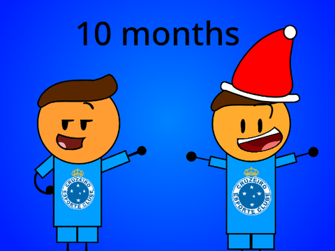 10 months