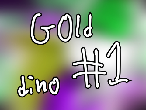 Golden Dino? 111!