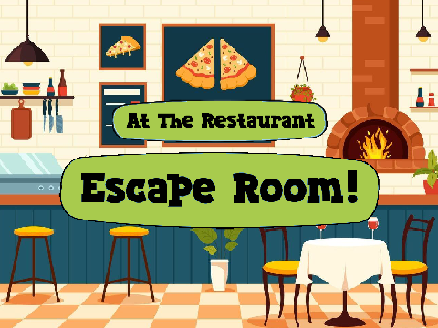 Escape Room! - At The Restaurant