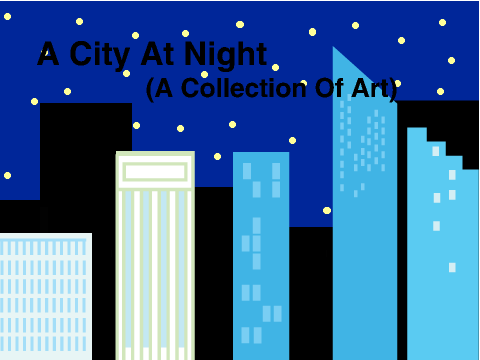 A City at Night(a collection of art)