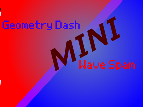 Geometry Dash Mini Wave Spam