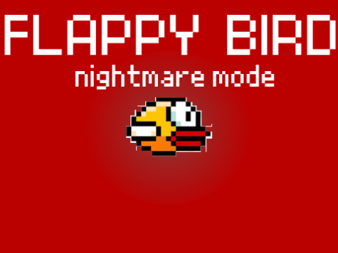 flappy bird nightmare mode