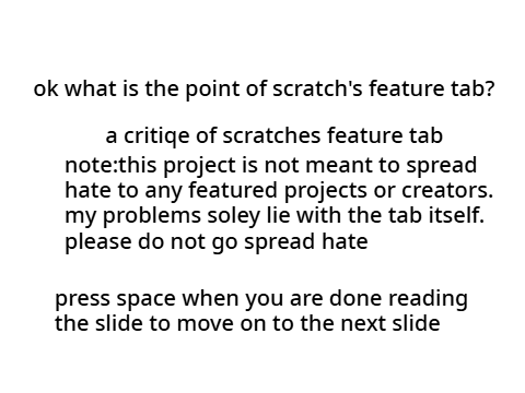 ok what is the point of scratch's feature tab?