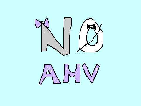 ~NØ Mini AMV~