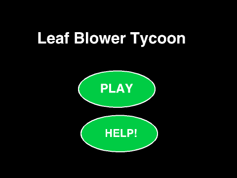 Leaf Blower Tycoon
