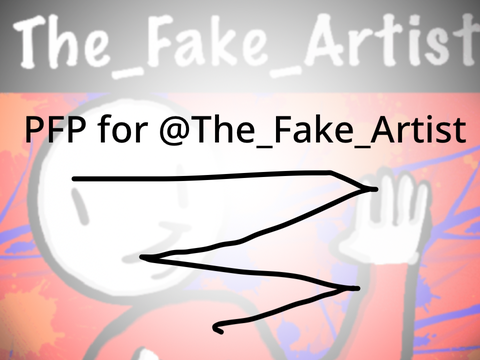 Pfp for @The_Fake_Artist