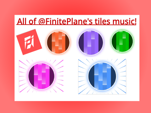 All of @FinitePlane's tiles music!