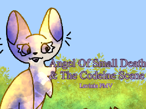 Angel Of Small Death & The Codeine Scene || December PMV