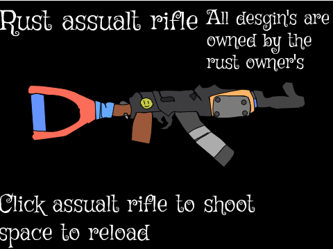 rust assault rifle!