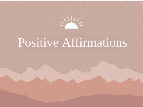 Positive Affirmations