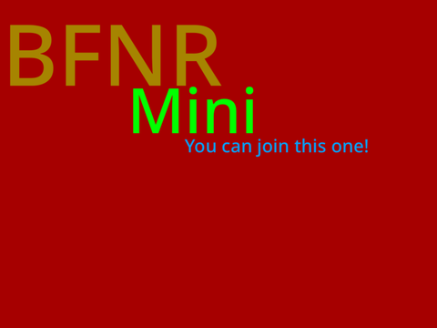 BFNR Mini Signups remix