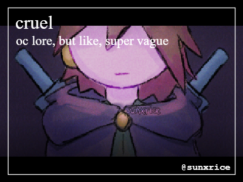 cruel
