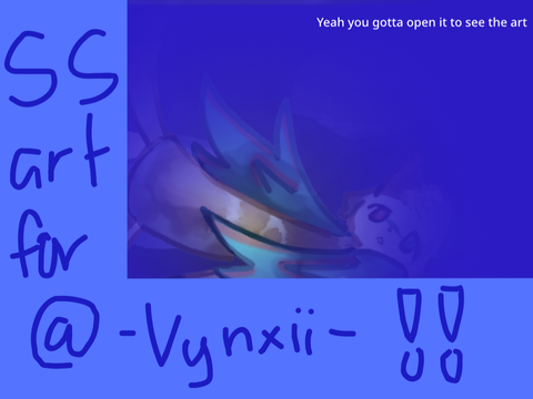 SS art for @ -Vynxii- !!