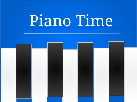 Piano Time!