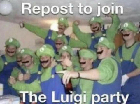  REPOST TO JOIN THE LUIGI PARTY!remix remix copy copy copy-2 copy-3 copy copy copy copy copy …… copy
