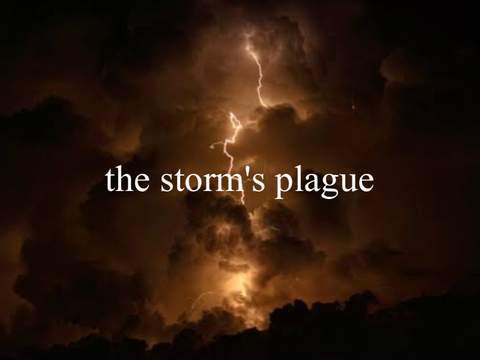 The Storm’s Plague • A TFCRP ThunderClan Event