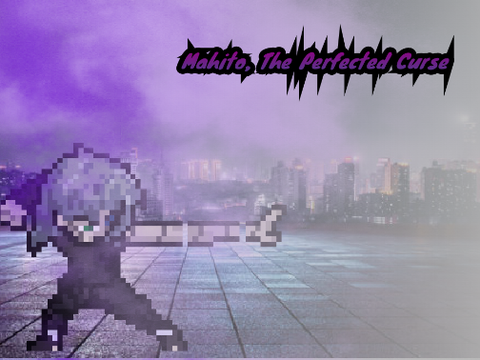 Mahito, The Perfected Curse REWORK (RESHARE)