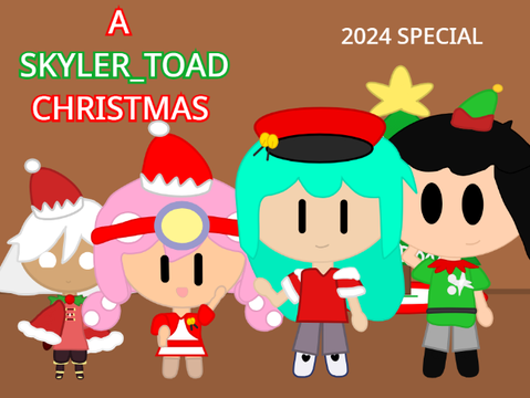 A Skyler_Toad Christmas 