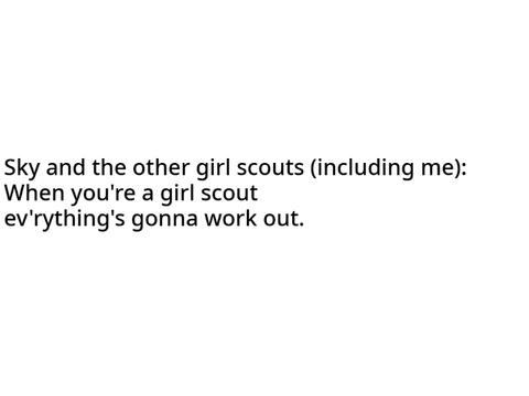 Girl Scout Song :D